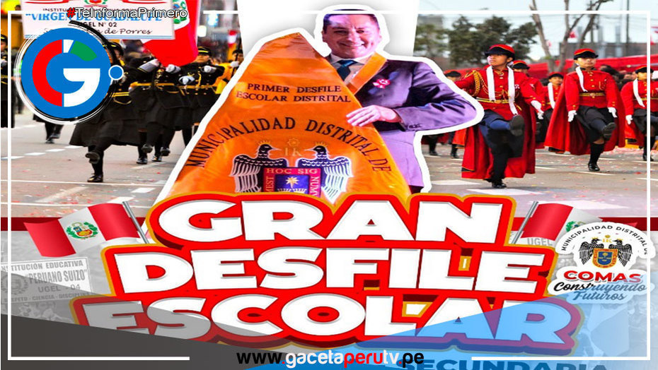 Alcalde de Comas Confirma Desfile Cívico Escolar en la Av. Túpac Amaru