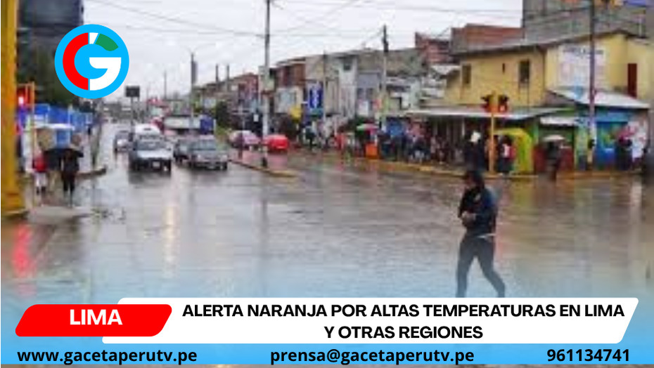 Alerta naranja por altas temperaturas en Lima y otras regiones