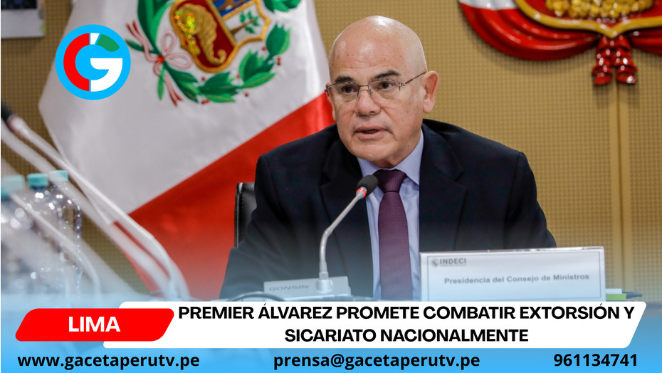 Premier Álvarez promete combatir extorsión y sicariato nacionalmente