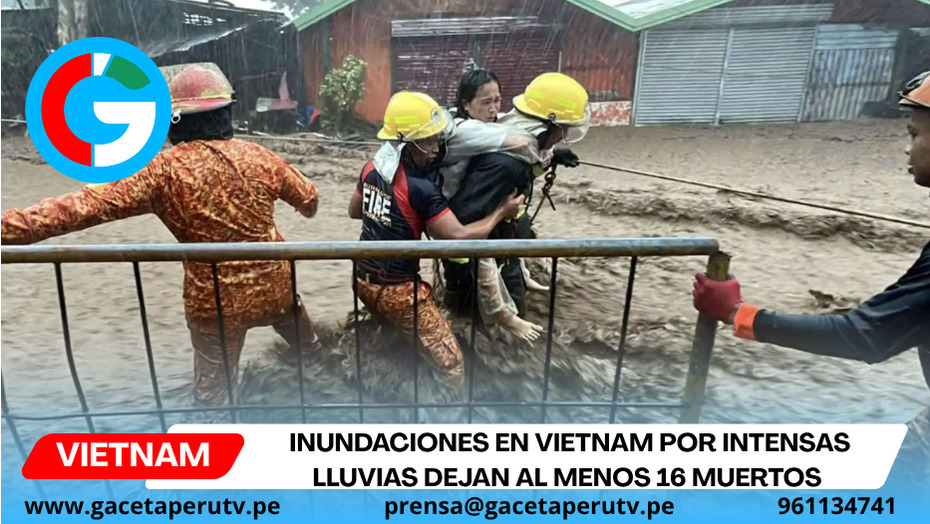 Inundaciones en Vietnam por intensas lluvias dejan al menos dieciséis muertos
