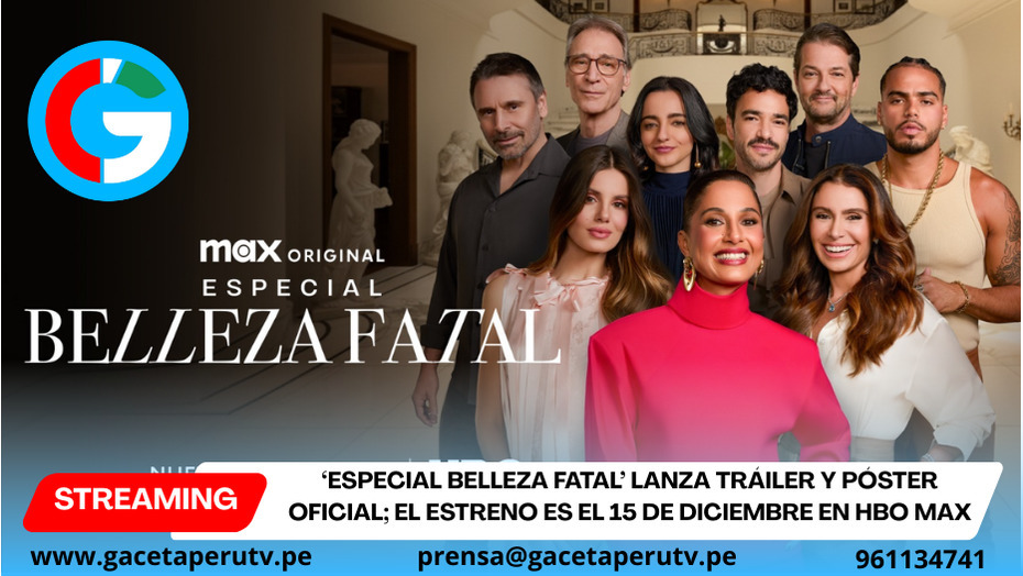 ‘Especial belleza fatal’ lanza tráiler y póster oficial; el estreno es el 15 de diciembre en HBO MAX