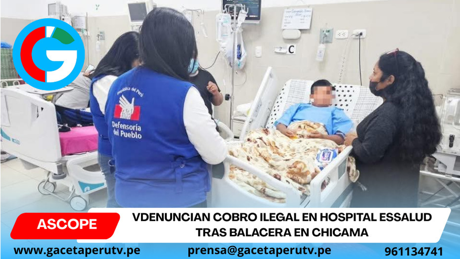 Denuncian cobro ilegal en hospital EsSalud tras balacera en Chicama