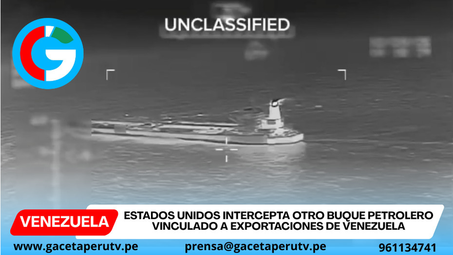 Estados Unidos intercepta otro buque petrolero vinculado a exportaciones de Venezuela