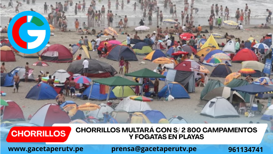 Chorrillos multará con S/ 2 800 campamentos y fogatas en Playas