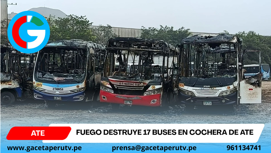 Fuego destruye 17 buses en cochera de Ate