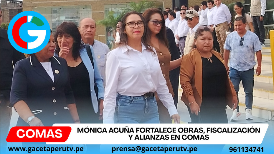 Alcaldesa Mónica Acuña fortalece obras, fiscalización y alianzas en Comas