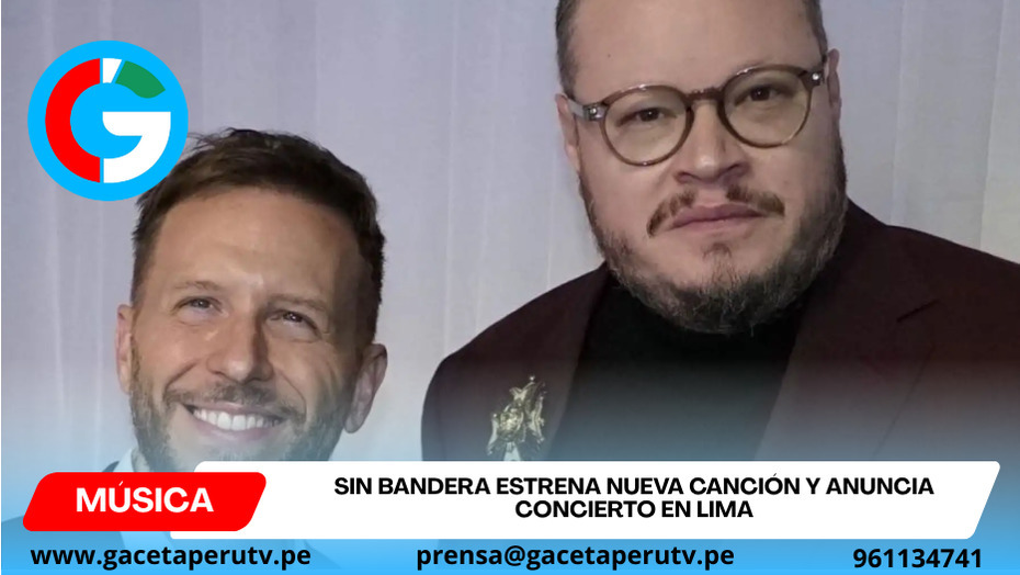 Sin Bandera estrena nueva canción y anuncia concierto en Lima