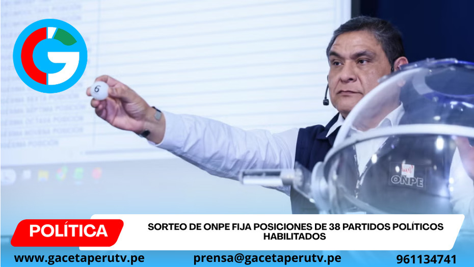 ONPE define orden clave de partidos para elecciones 2026 generales