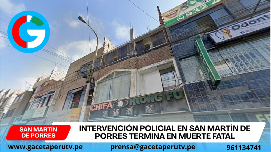 Mujer muere al caer desde tercer piso durante intervención policial en San Martín de Porres