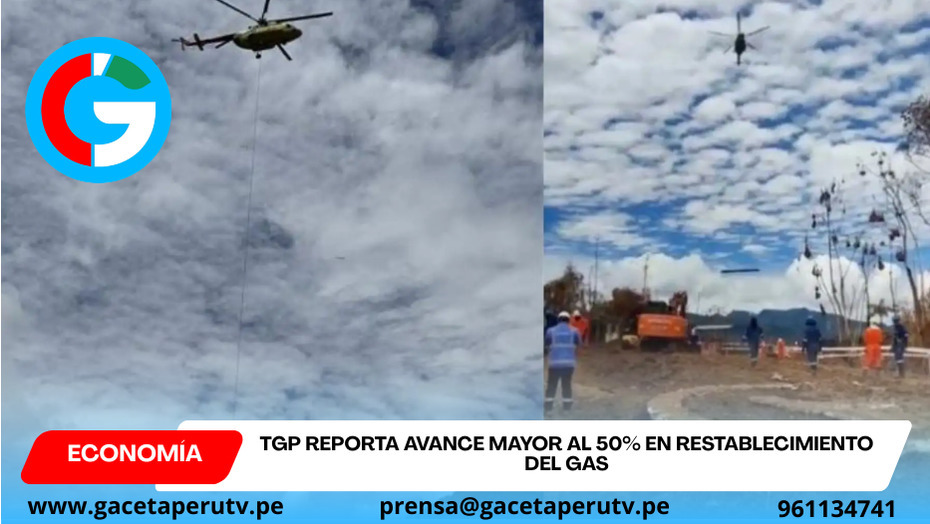 TGP reporta avance mayor al 50% en restablecimiento del gas