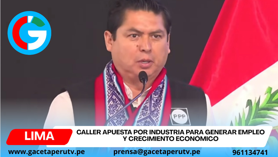 Herbert Caller propone aumentar inversión industrial para generar empleo sostenible