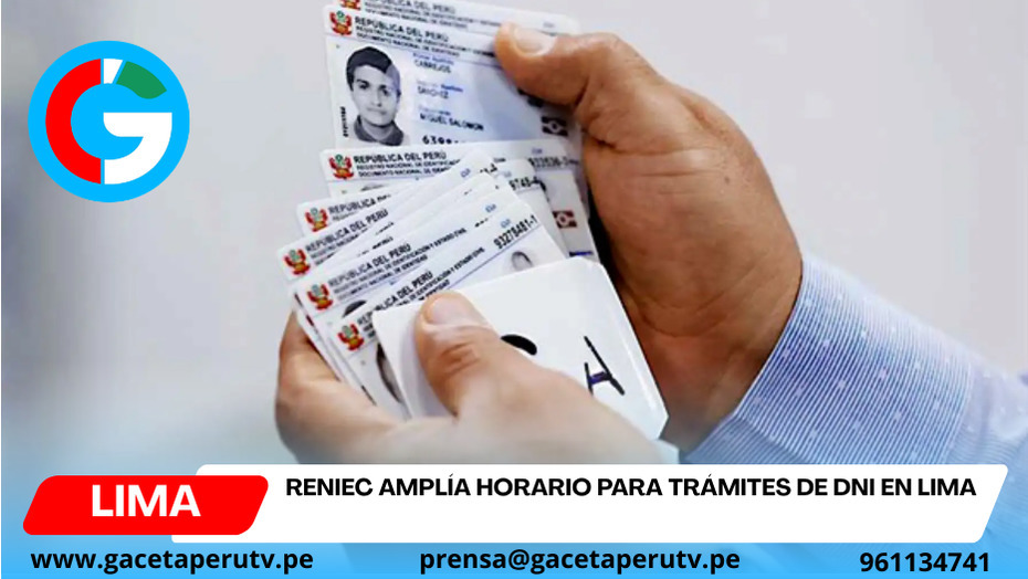 Reniec amplía horario para trámites de DNI en Lima