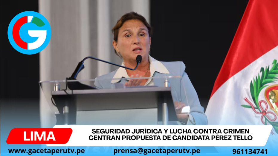Candidata Pérez Tello propone orden y seguridad jurídica para reactivar país