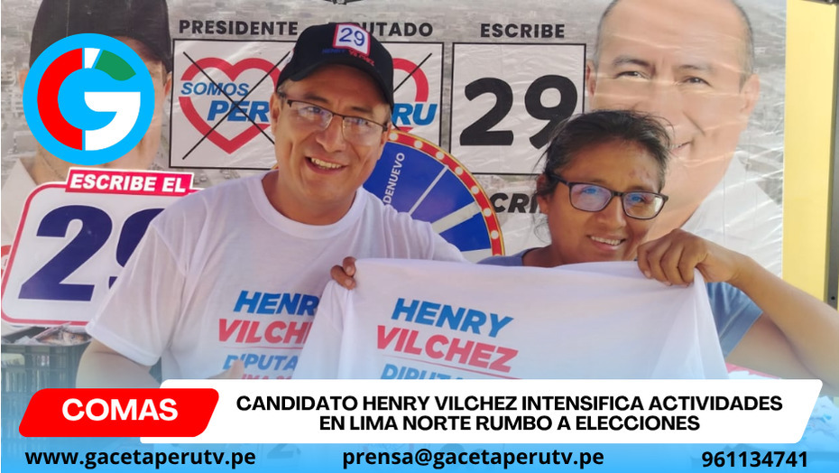 Henry Vilchez intensifica campaña en Lima Norte previo elecciones clave