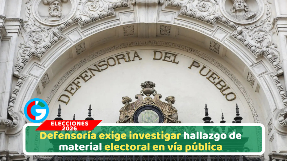 Defensoría exige investigar hallazgo de material electoral en vía pública