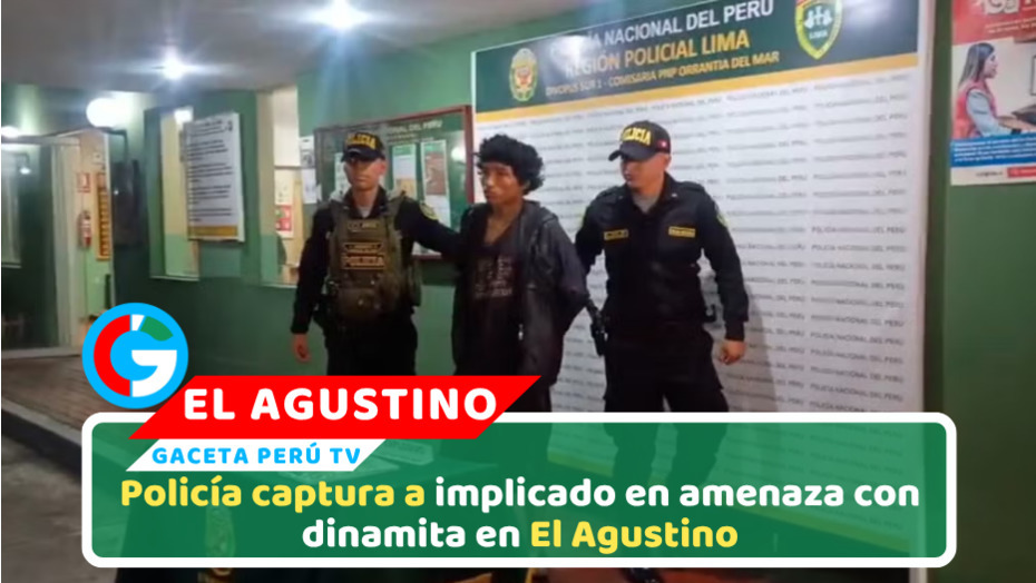 Capturan a presunto integrante de banda tras dejar dinamita en el Agustino