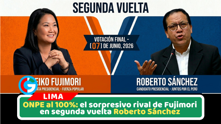 Resultados ONPE al 100%: Fujimori y Sánchez a segunda vuelta